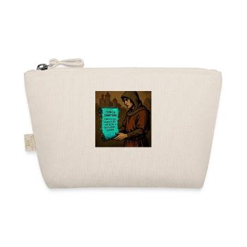 beware the fine print. - Organic Pouch - nature - Front