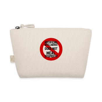 AI does not heal stupidity - Organic Pouch - nature - Front
