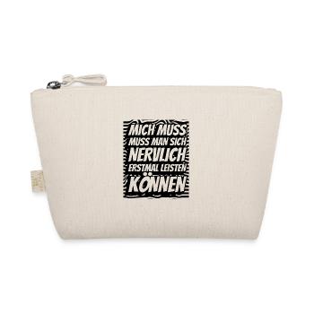 Lustiger Spruch Humor Geschenkidee Witzig Ironie - Bio-Täschchen - Natur - Vorne