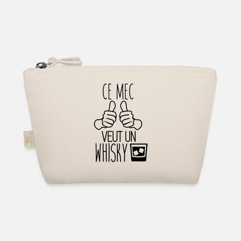 Ce mec veut un whisky - humour citations drôle Trousse biologique