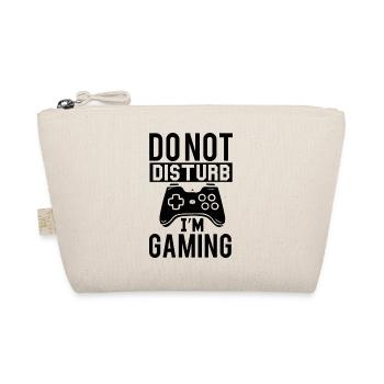 " Do Not Disturb I'm Gaming " - Organic Pouch - nature - Front