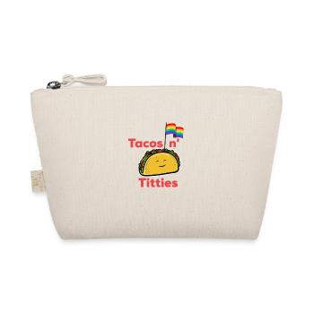 Tacos et titties drôles en disant LGBTQ Taco - Trousse biologique - nature - Devant