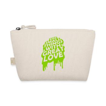 Quote do small things - Organic Pouch - nature - Front