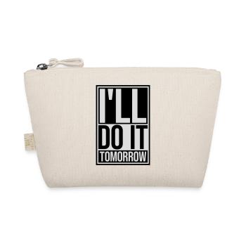 do it tomorrow quote - Organic Pouch - nature - Front