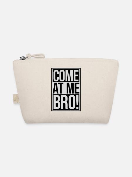 come at me bro - Bio-Täschchen - Natur - Vorne
