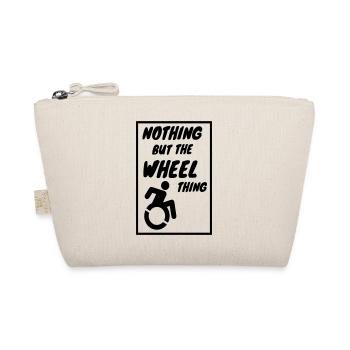 Rien que le truc de la roue. Humour en fauteuil roulant * - Trousse biologique - nature - Devant