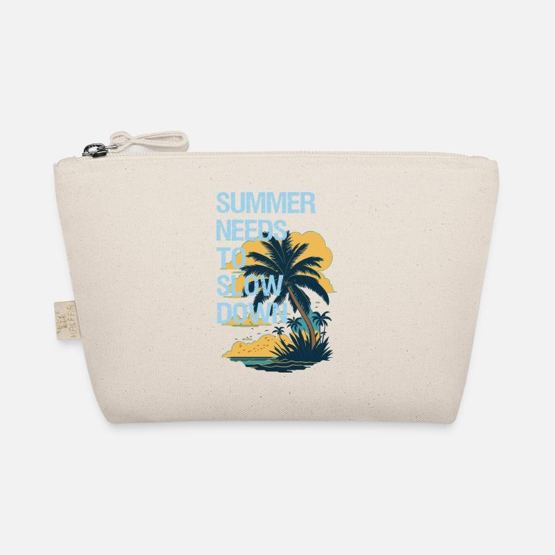 Summer needs to slow down. Organic Pouch