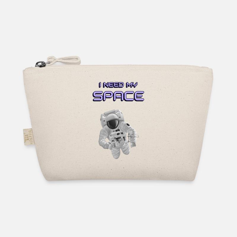 I Need my Space - Funny Astronaut Organic Pouch