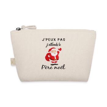 je peux pas j'attends le père noël - Trousse biologique - nature - Devant