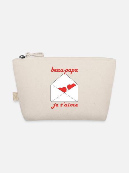 Beautiful daddy I love you - Organic Pouch - nature