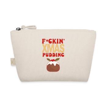F*CKIN' XMAS PUDDING - NEG DUPREE - Organic Pouch - nature - Front