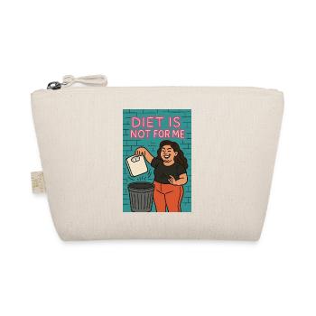 Diet is not for me - Organic Pouch - nature - Front