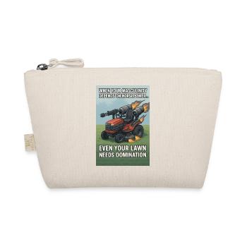 lawn needs domination? - Organic Pouch - nature - Front
