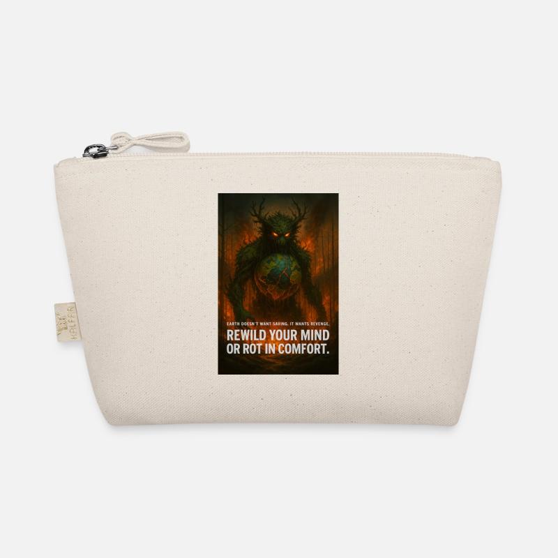earth wants revenge Organic Pouch