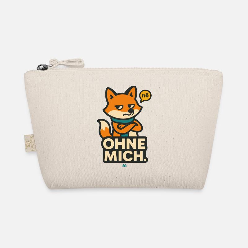 Without Me – Nope-Fox Organic Pouch