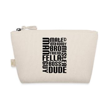 Friend, mate, dude - Organic Pouch - nature - Front