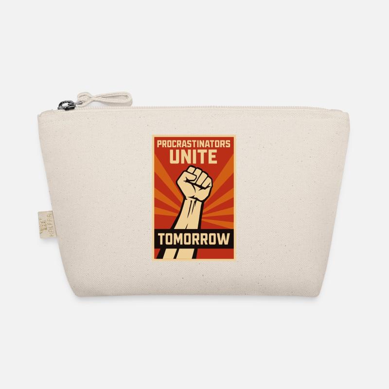 Procrastinators, Procrastinators Unite, Tomorrow Organic Pouch