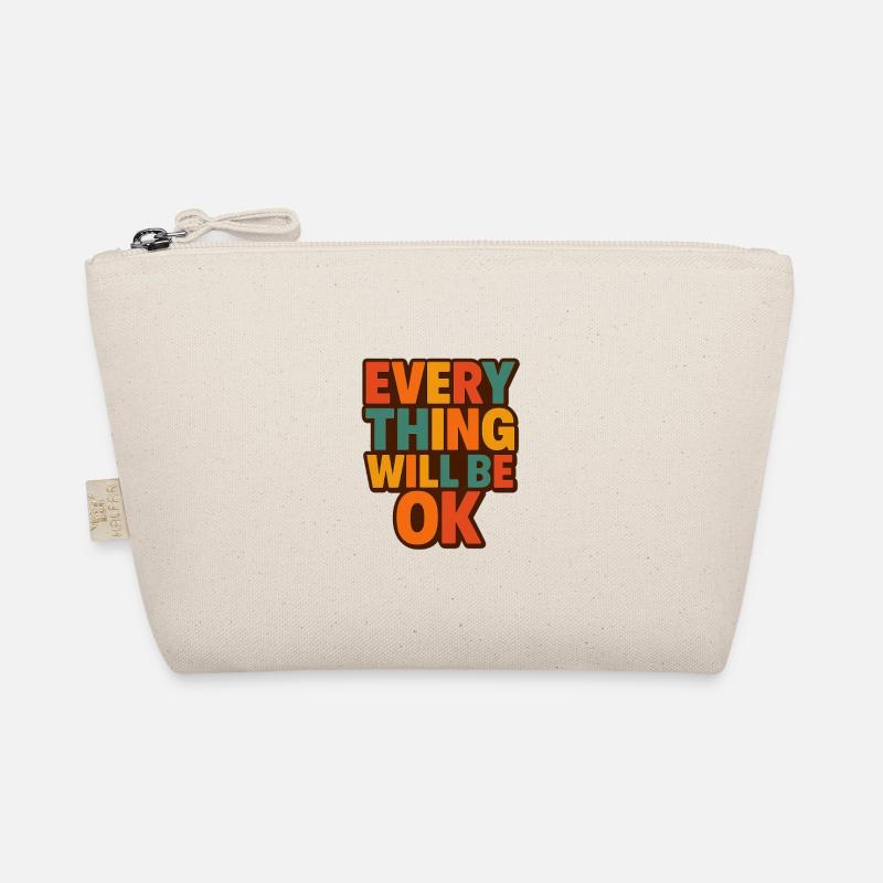 Everything Will Be OK Retro Type Organic Pouch