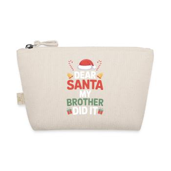 Lieber Weihnachtsmann, mein Bruder hat es geschafft. - Bio-Täschchen - Natur - Vorne