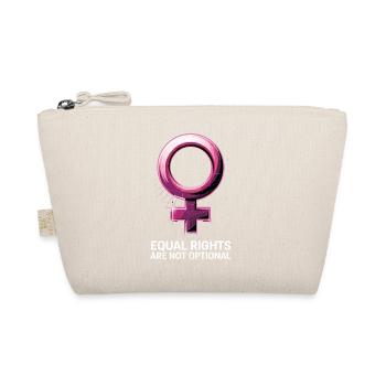 Equal Rights Are Not Optional Feminism - Organic Pouch - nature - Front