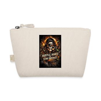 Hustle Hard or Stay Broke - Organic Pouch - nature - Front