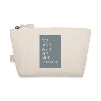 Le meilleur est fait de courage – affiche de faute de frappe - Trousse biologique - nature - Devant