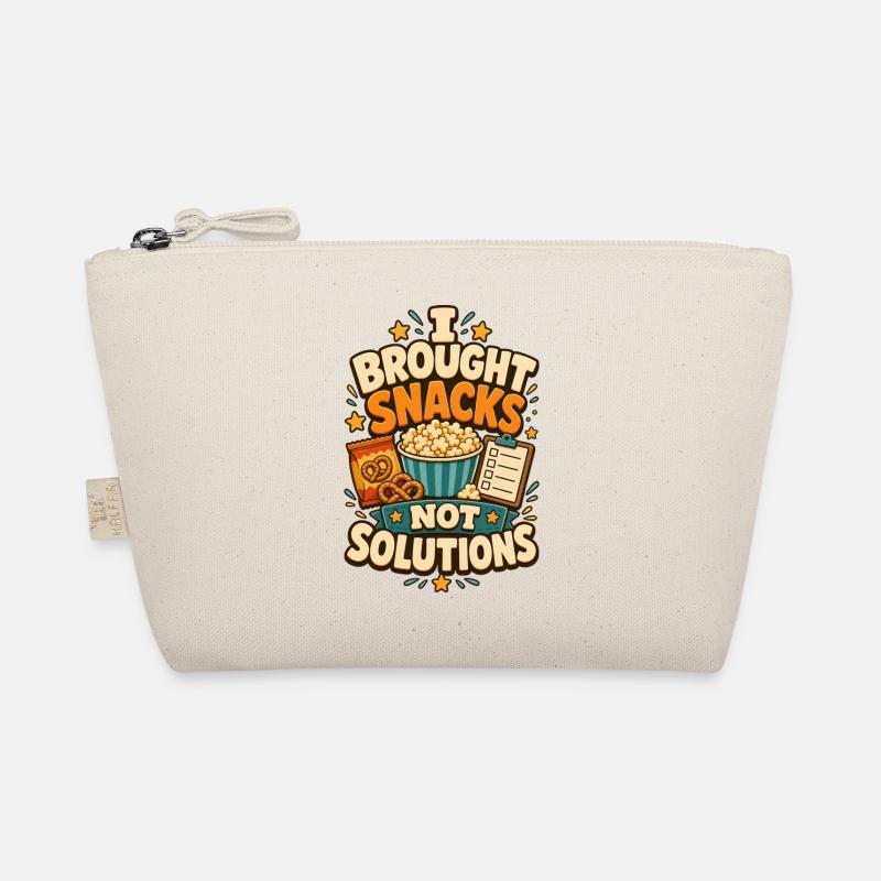 I Brought Snacks Not Solutions Organic Pouch