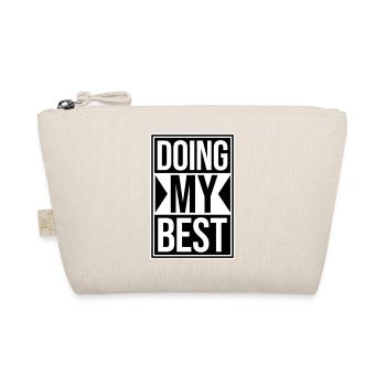 Je fais mon meilleur dicton motivant honnête et drôle - Trousse biologique - nature - Devant
