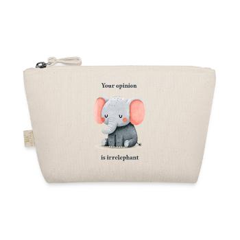 Ton avis est irrelephant - Trousse biologique - nature - Devant