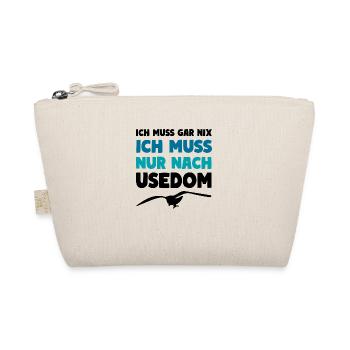 Usedom Insel Spruch ICH MUSS NUR NACH USEDOM - Bio-Täschchen - Natur - Vorne