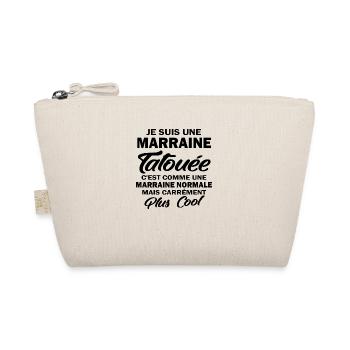 humour marraine - je suis une marraine tatouée - Trousse biologique - nature - Devant