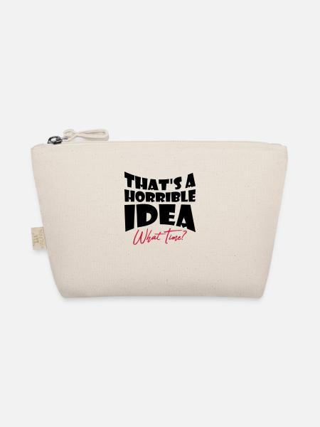 Thats a horrible Idea - Organic Pouch - nature - Front