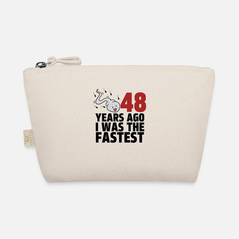 48 Years Ago I Was The Fastest Organic Pouch