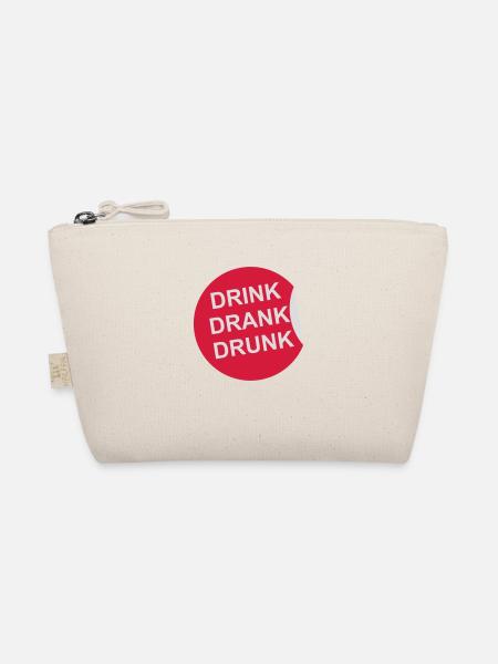 drink drank drunk quote - Organic Pouch - nature - Front