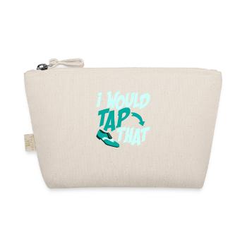 I Would Tap That Tap Dancer Tap Dance - Bio-Täschchen - Natur - Vorne