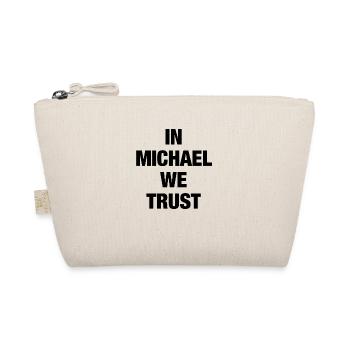 In Michael We Trust - Bio-Täschchen - Natur - Vorne