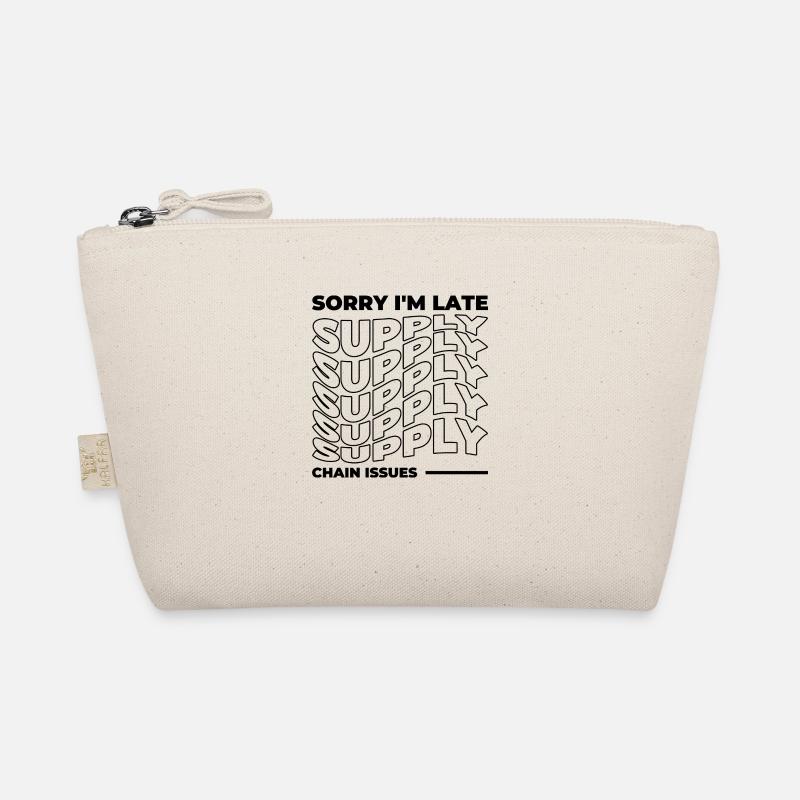 Sorry I'm Late. Supply Chain Issues - Bio-Täschchen - Natur