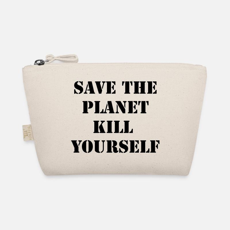 save the planet kill yourself Bio-Täschchen