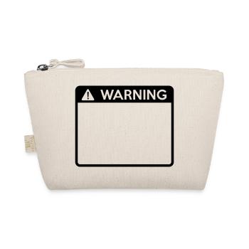 Warning Sign (1 colour) - Organic Pouch - nature - Front