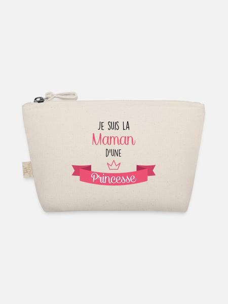Je suis la Maman d'une Princesse - Trousse biologique - nature
