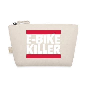 E BIKE KILLER - Bio-Täschchen - Natur - Vorne