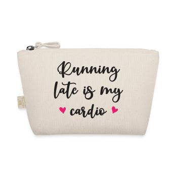 Running Late Is My Cardio - Organic Pouch - nature - Front