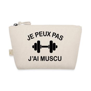 Je Peux Pas J'ai Muscu - Trousse biologique - nature - Devant