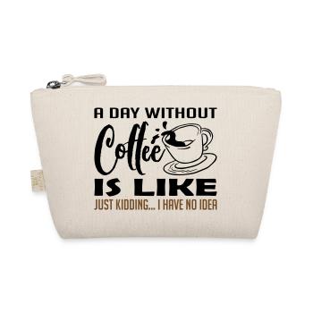 A Day Without Coffee - Trousse biologique - nature - Devant