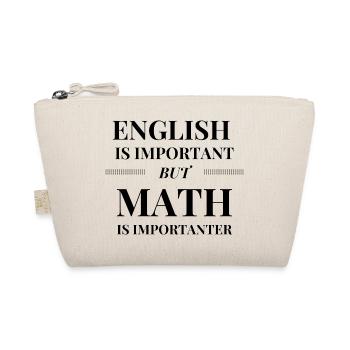 Math is Importanter - Organic Pouch - nature - Front