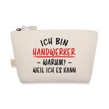 Handwerker Lustiger Spruch Job Heimwerker Geschenk - Bio-Täschchen - Natur - Vorne