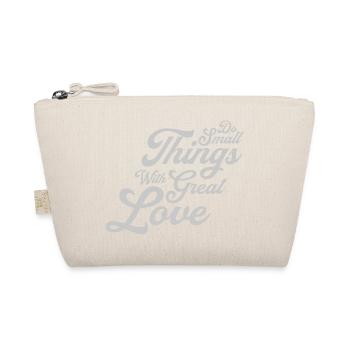 Quote do small things - Organic Pouch - nature - Front