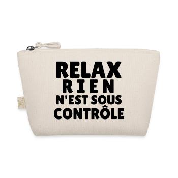 relax rien n'est sous contrôle - Trousse biologique - nature - Devant