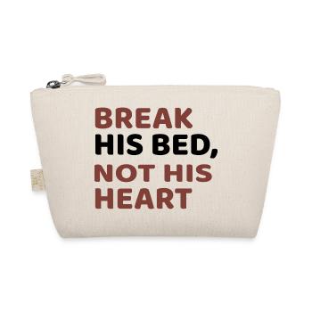 CASSER SON LIT, PAS SON CŒUR - Trousse biologique - nature - Devant