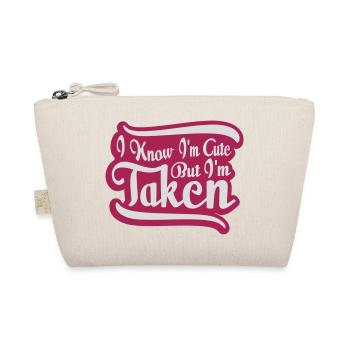 cute but taken quote - Organic Pouch - nature - Front